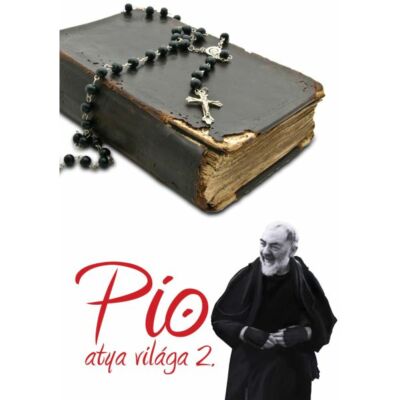 Pio atya világa 2. könyvsorozat második kötete
